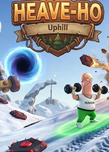 Heave-Ho: Uphill