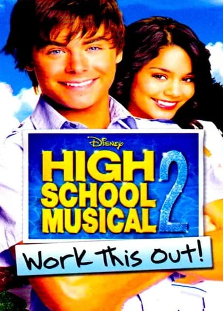 High School Musical 2: Work This Out!