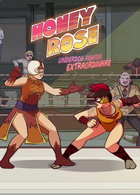 Honey Rose: Underdog Fighter Extraordinaire