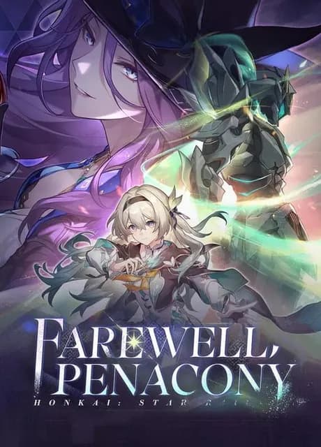 Honkai: Star Rail - Farewell, Penacony