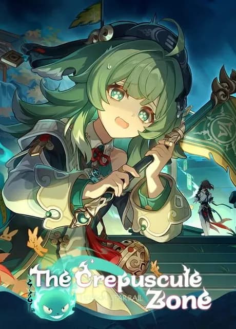 Honkai: Star Rail - The Crepuscule Zone