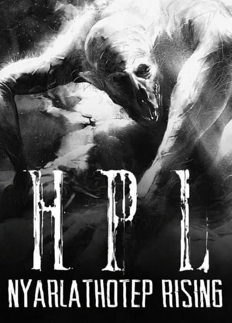 HPL: Nyarlathotep Rising