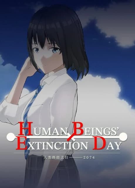Human Beings' Extinction Day: 2074