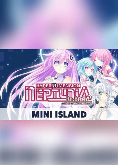Hyperdimension Neptunia Re;Birth2: Sister's Generation - Mini Island