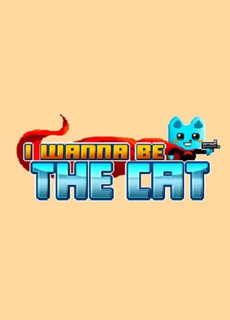 I Wanna Be the Cat