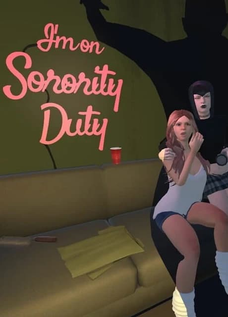 I'm on Sorority Duty