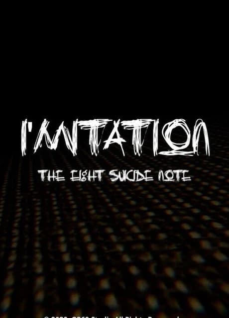 I'mitation: The Eight Suicide Note