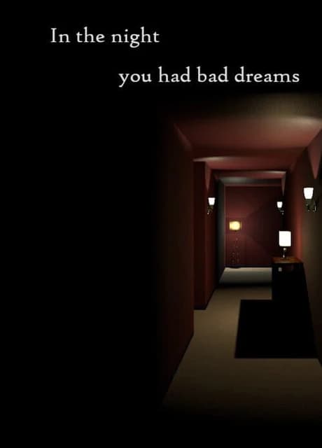 In The Night You Had Bad Dreams