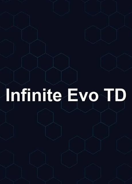 Infinite Evo TD