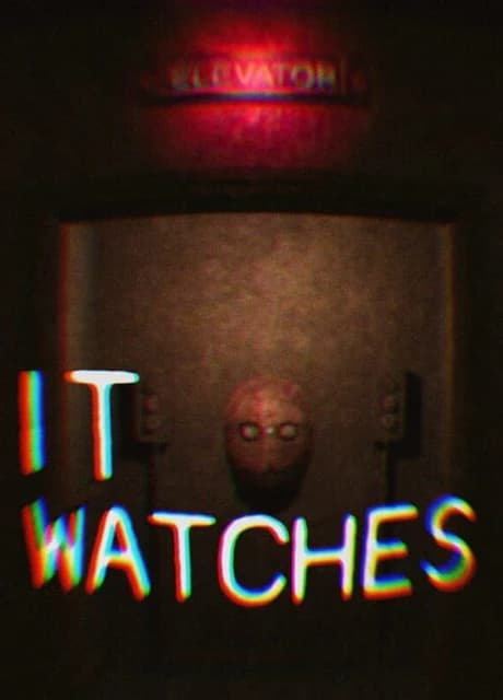 It Watches