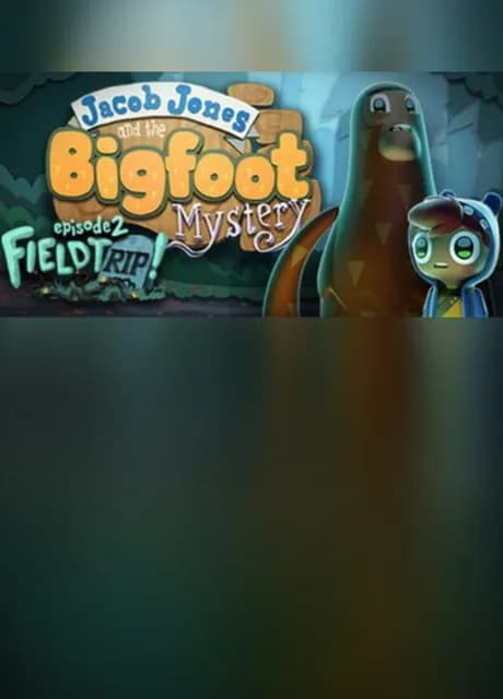 Jacob Jones and the Bigfoot Mystery: Episode 2