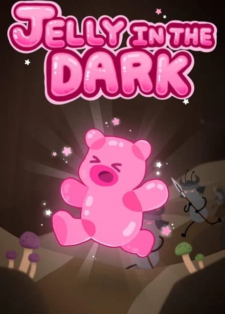 Jelly in the Dark