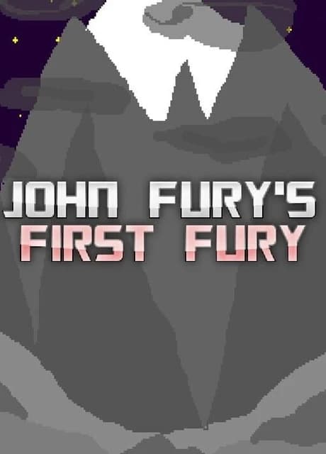 John Fury’s First Fury