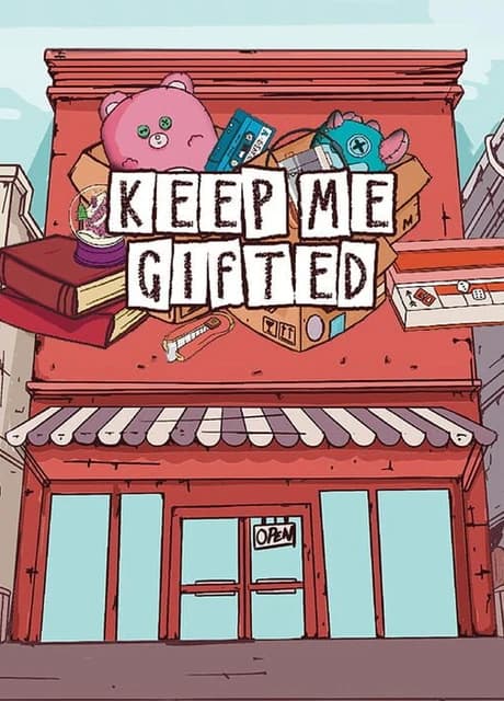 Keep Me Gifted
