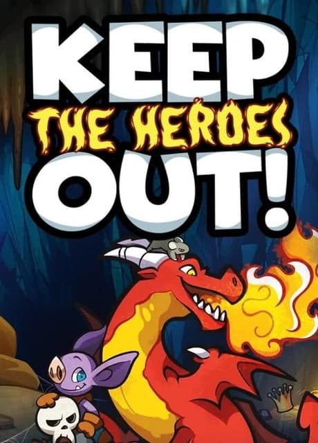 Keep the Heroes Out