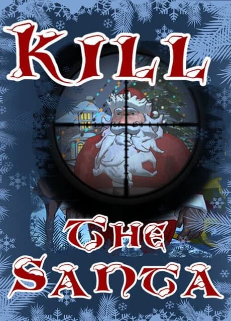 Kill the Santa