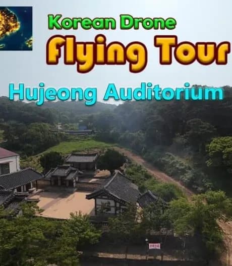 Korean Drone Flying Tour Hujeong Auditorium