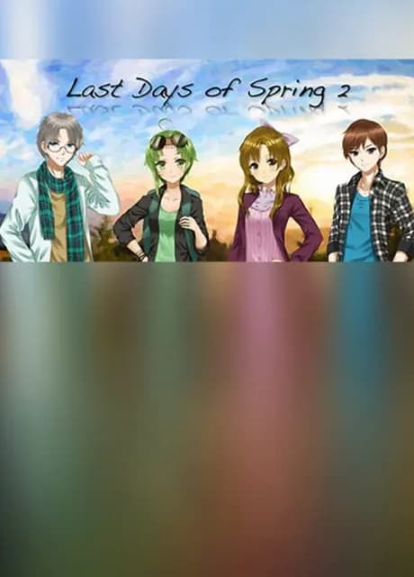 Last Days of Spring 2
