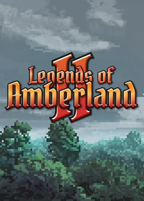 Legends of Amberland II: The Song of Trees