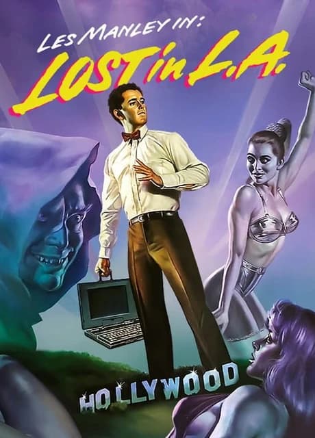 Les Manley in: Lost in L.A.