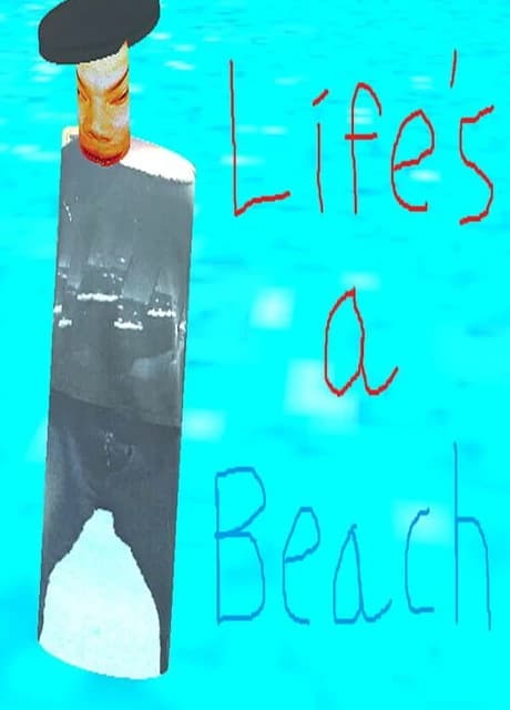 Life's a Beach
