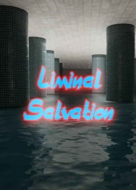 Liminal Salvation
