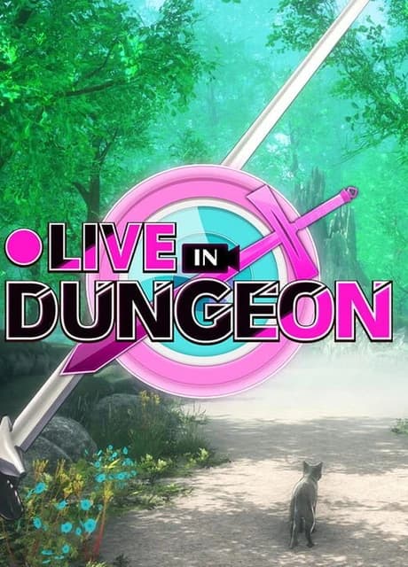 Live in Dungeon