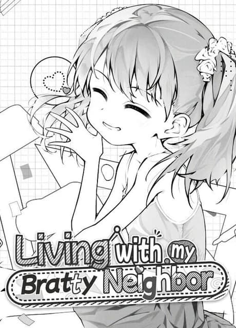 Living with My Bratty Neighbor