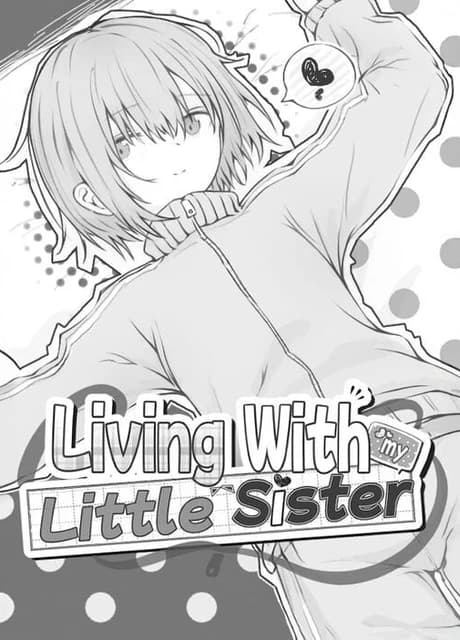 Living with My Little Sister