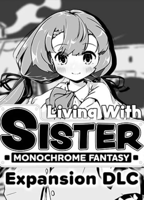 Living With Sister: Monochrome Fantasy - Expansion DLC