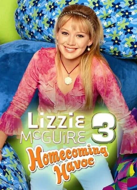 Lizzie McGuire 3: Homecoming Havoc