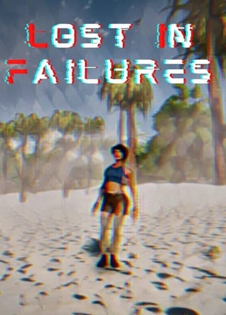Lost In Failures