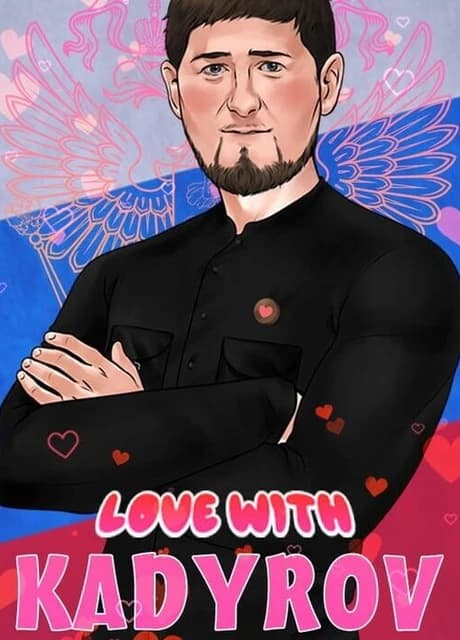 Love with Kadyrov