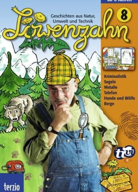 Löwenzahn 8: Geschichten aus Natur, Umwelt und Technik