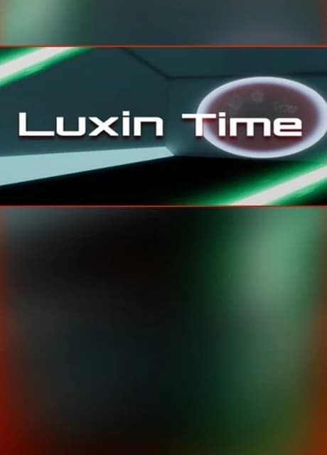 Luxin Time