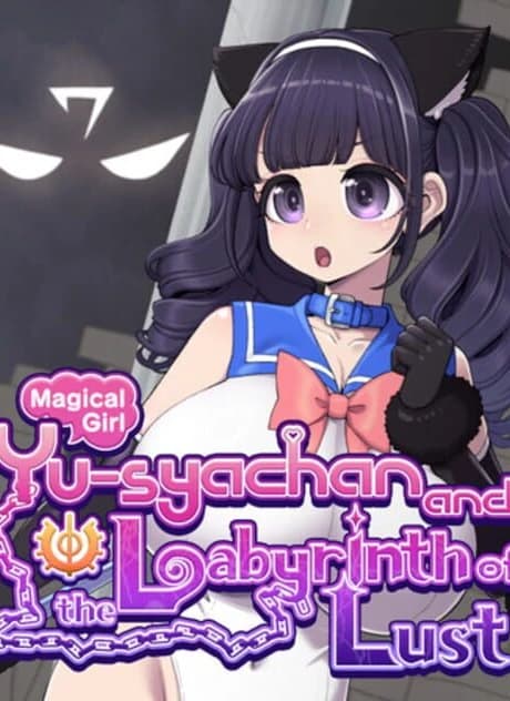 Magical Girl Yusya-chan and the Labyrinth of Lust