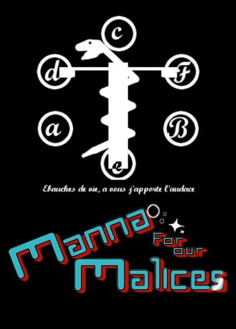 Manna for our Malices