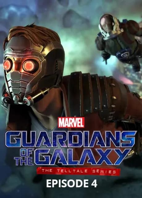 Marvel's Guardians of the Galaxy: The Telltale Series - Episode 4: Who Needs You