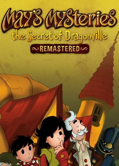 May's Mysteries: The Secret of Dragonville Remastered