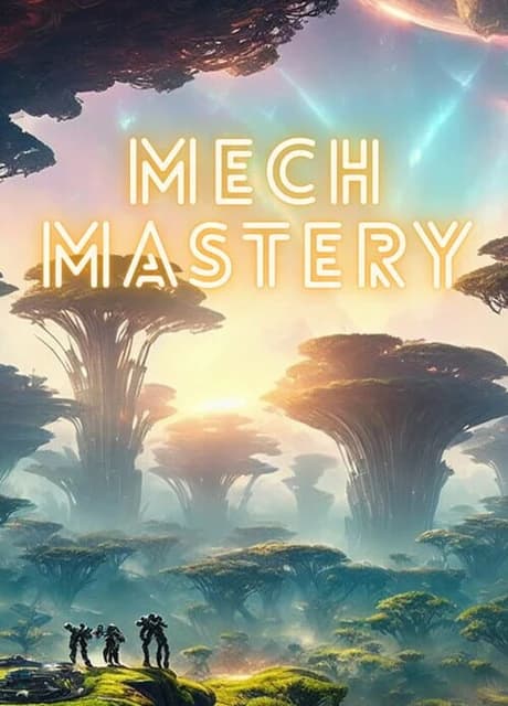Mech Mastery