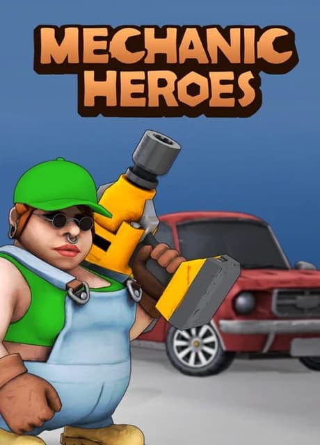 Mechanic Heroes