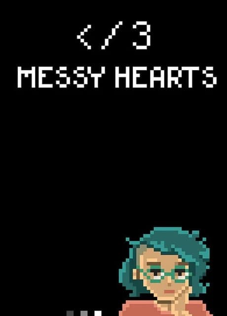 Messy Hearts