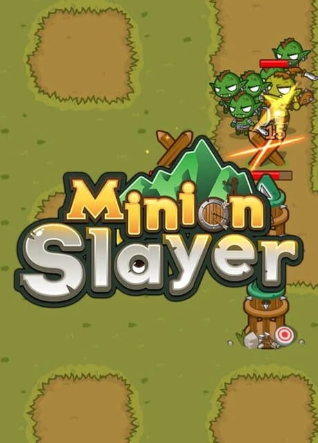 Minion Slayer