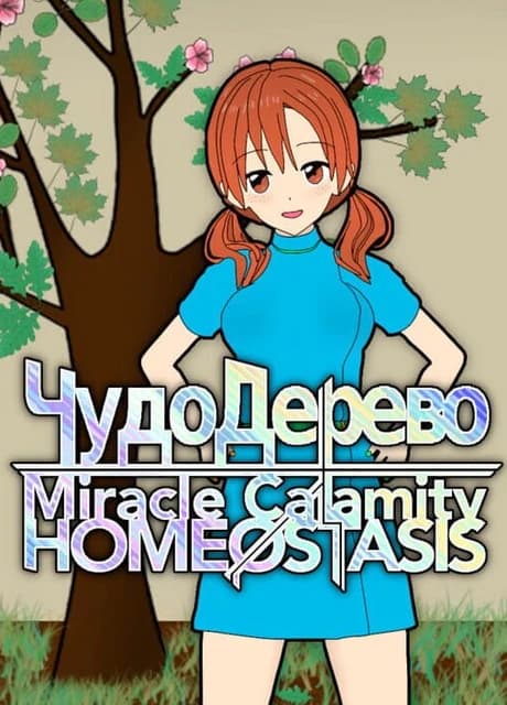 Miracle Calamity Homeostasis