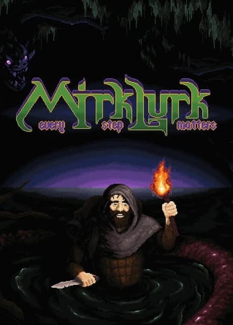Mirklurk: Every Step Matters