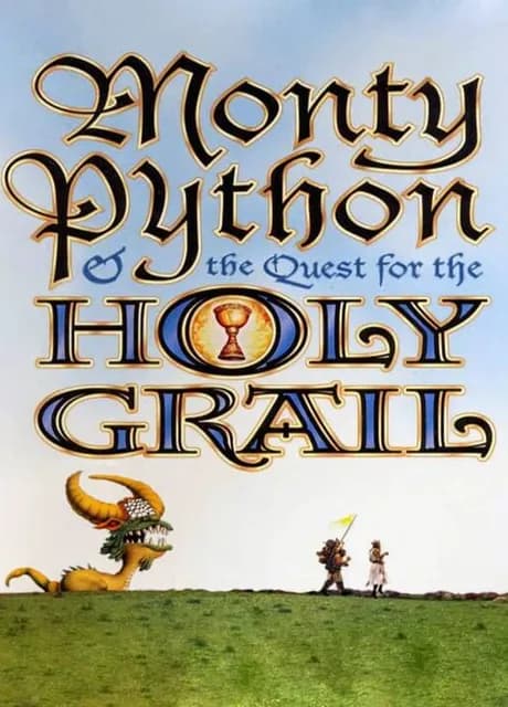 Monty Python & the Quest for the Holy Grail