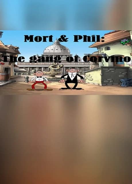 Mortadelo y Filem贸n: La Banda de Corvino
