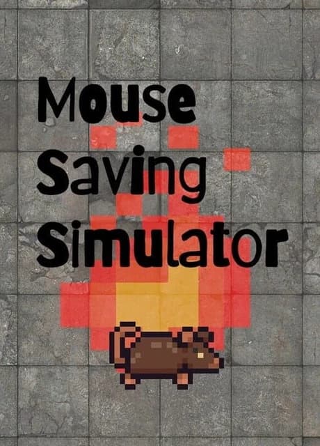 Mouse Saving Simulator