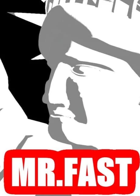 Mr. Fast