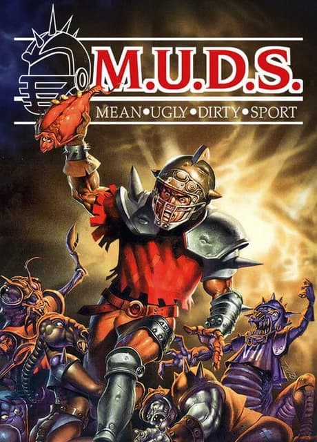 M.U.D.S.: Mean Ugly Dirty Sport
